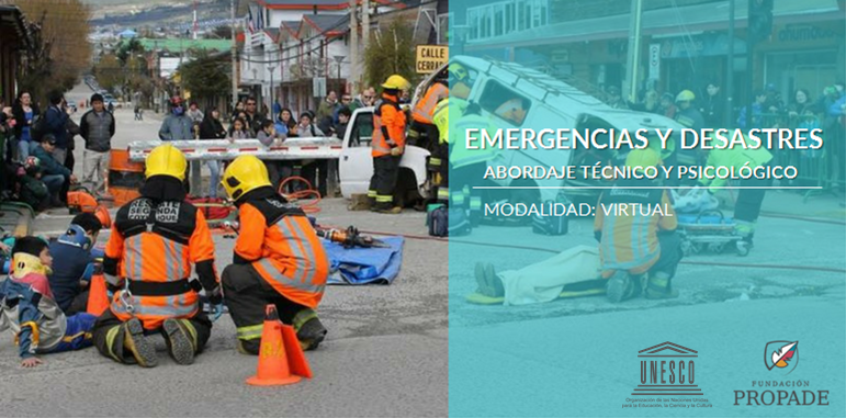 Emergencias y Desastres - Abordaje Técnico y Psicológico