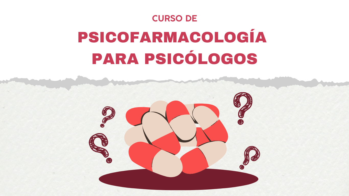 Psicofarmacologí­a para Psicólogos