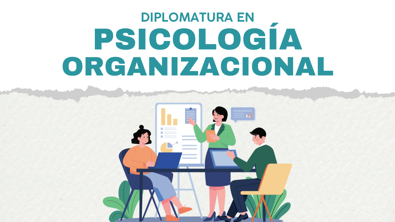 Diplomatura en Psicología Organizacional